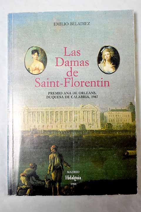 Las Damas de Saint-Florentin Books