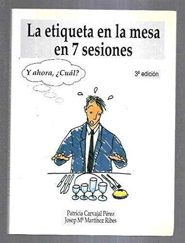 Etiqueta en la Mesa en 7 sesiones,la Books