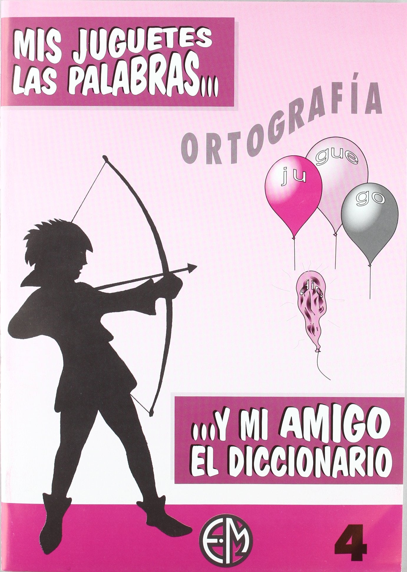 Mis juguetes las palabras 4 Books