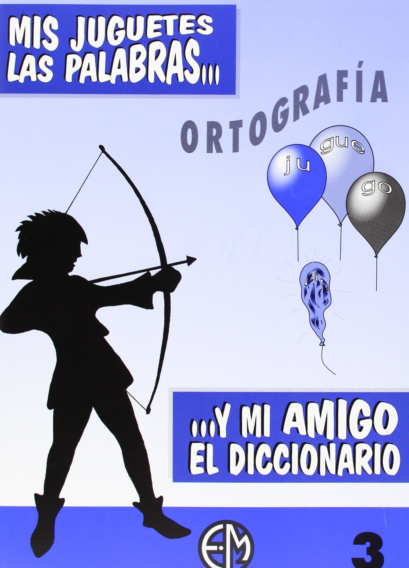Mis Juguetes Las Palabras 3 Books
