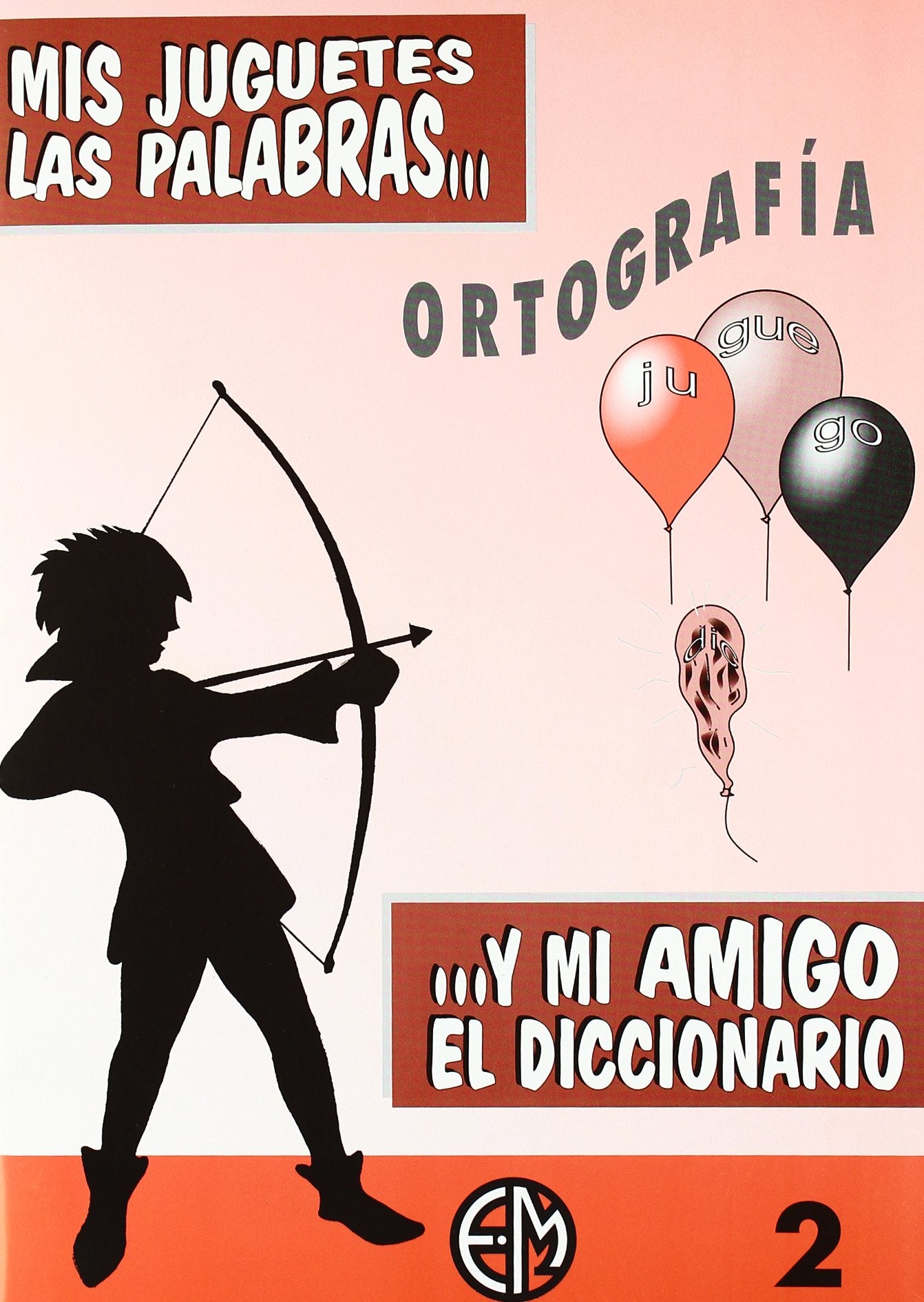 Mis Juguetes Las Palabras 2 Books