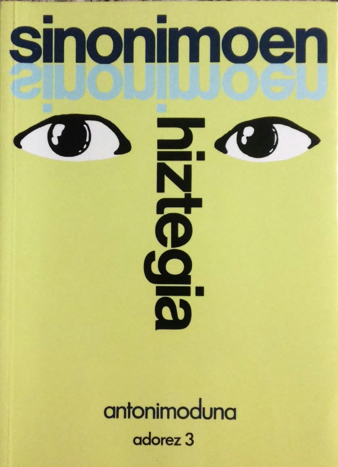 Sinonimoen Hiztegia. Antonimoduna (adorez 3) Books