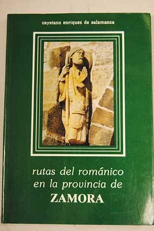 Rutas del Romanico en la Provincia de Zamora Books