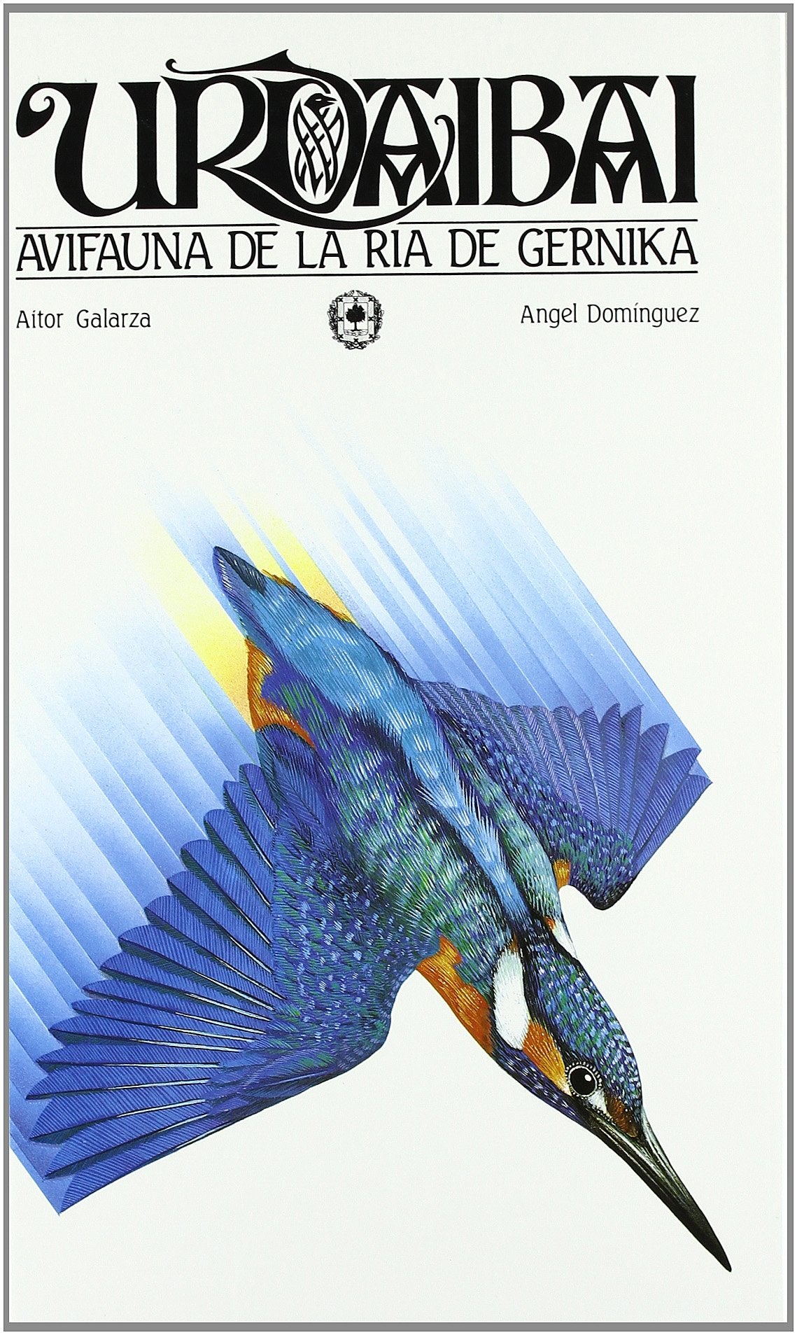 Urdaibai * Avifauna De La Ria De Gernika (erderaz) book