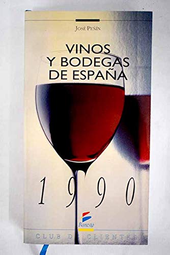 VINOS Y BODEGAS DE ESPAÑA, 1990 book