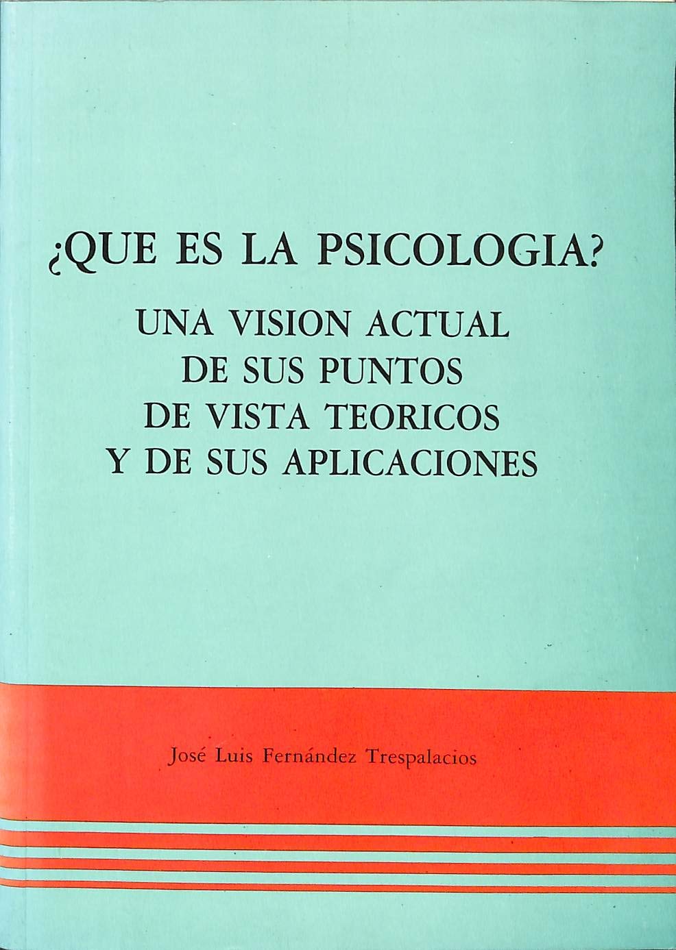 Que es la psicologia? book