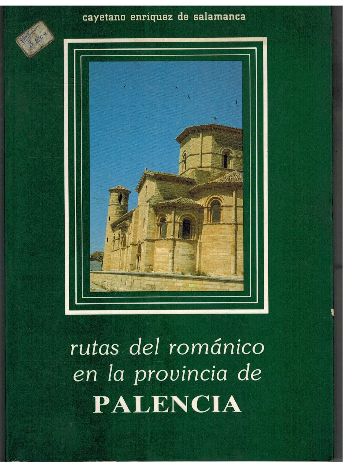 Rutas del románico en la provincia de Palencia Books