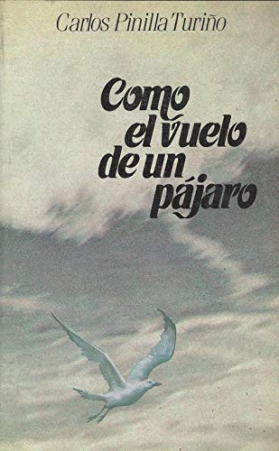 Como vuelo de un pájaro book