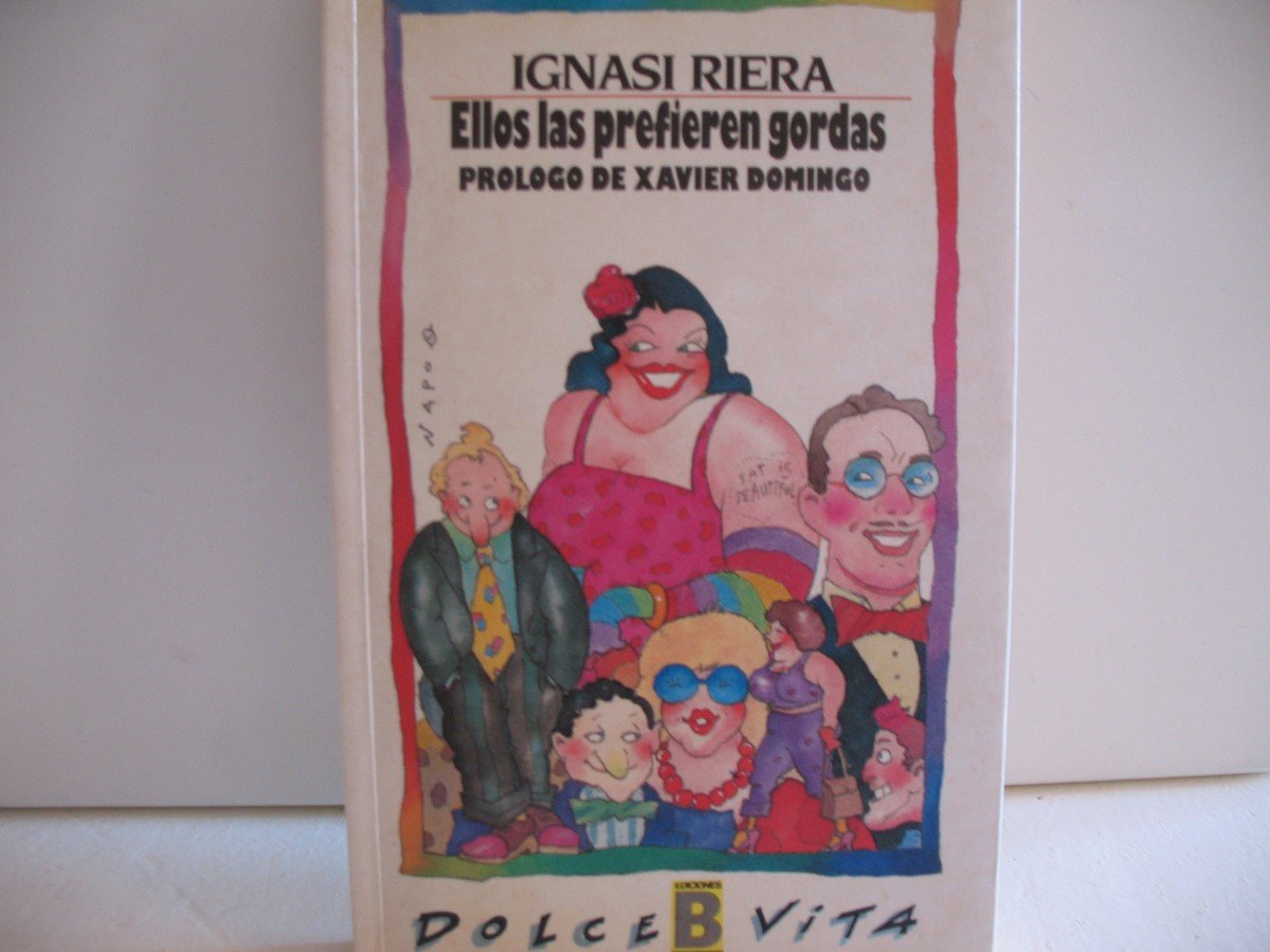 Ellos las prefieren gordas Books