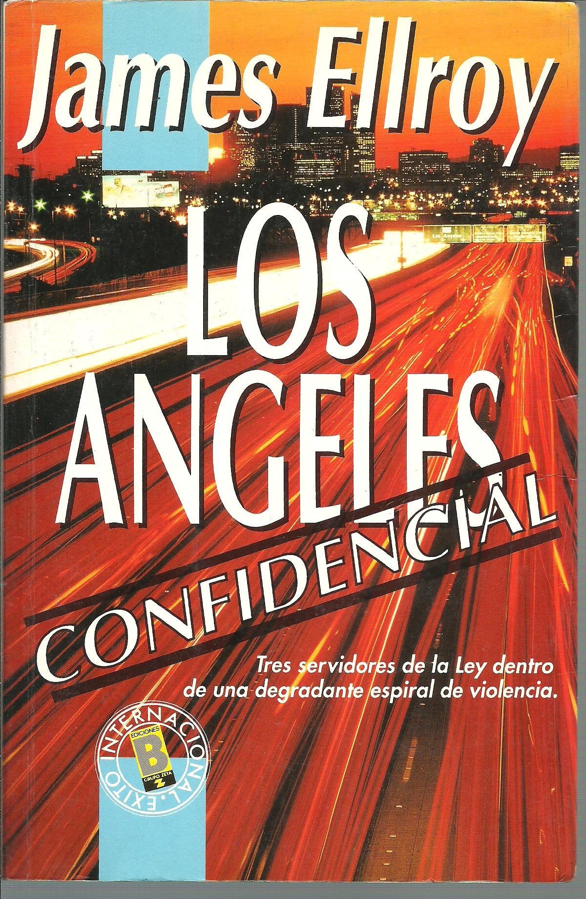 Los Angeles Al Desnudo/L.a Confidential Contemporary literature