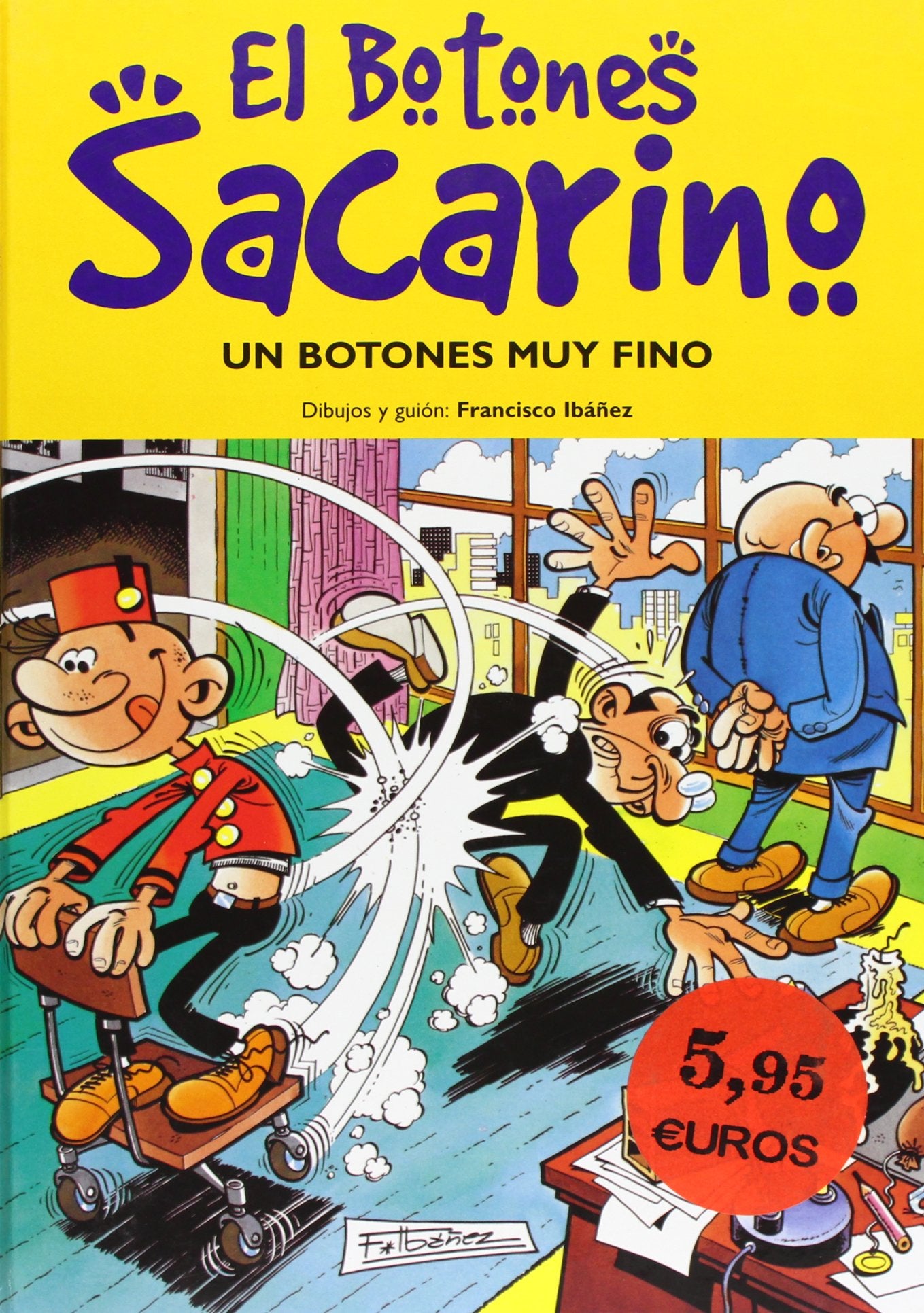El Botones Sacarino. Un botones muy fino (Magos del Humor 48) (Bruguera Clásica, Band 610007) Books