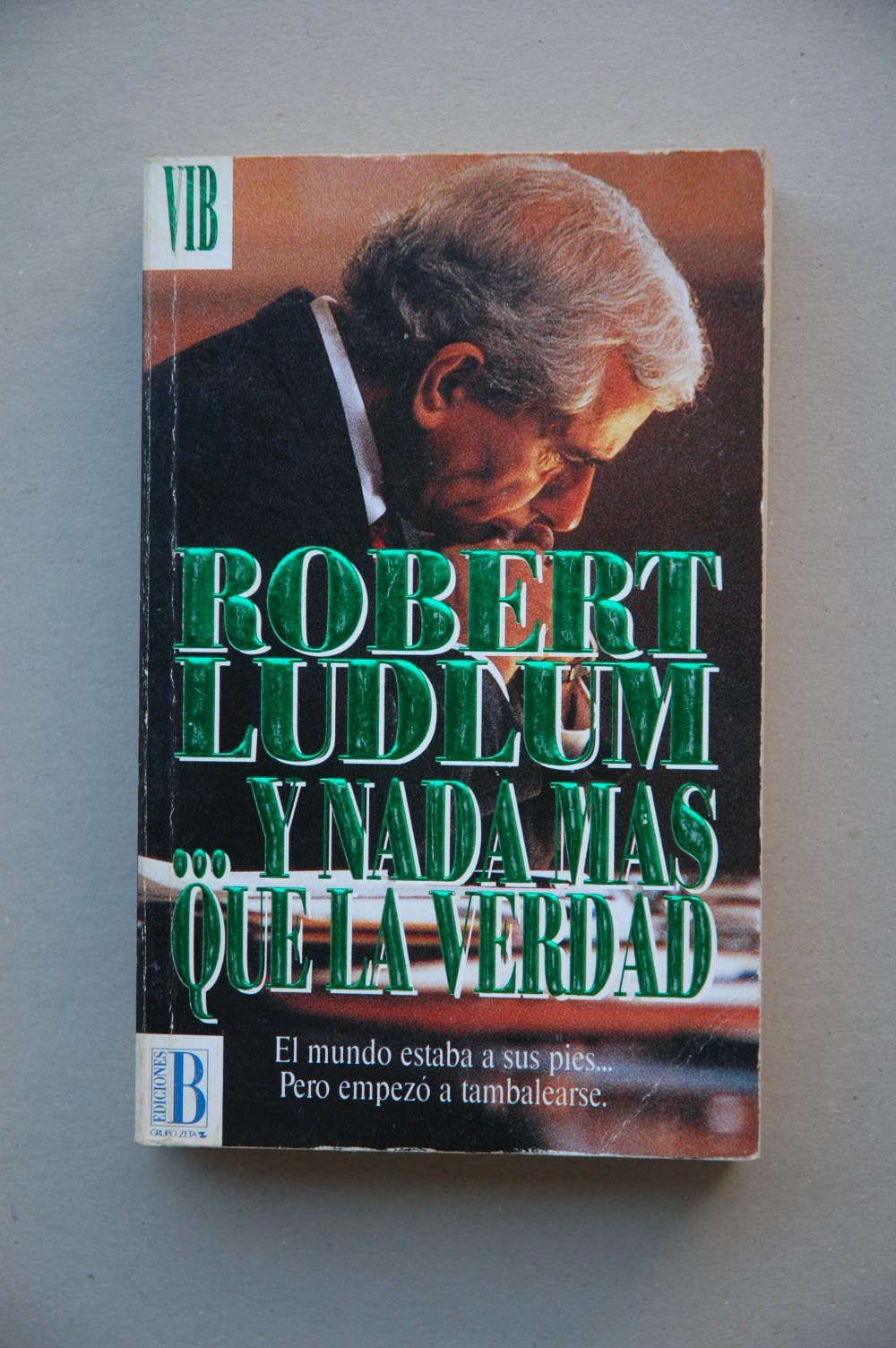...y nada mas que la verdad (vib) Books