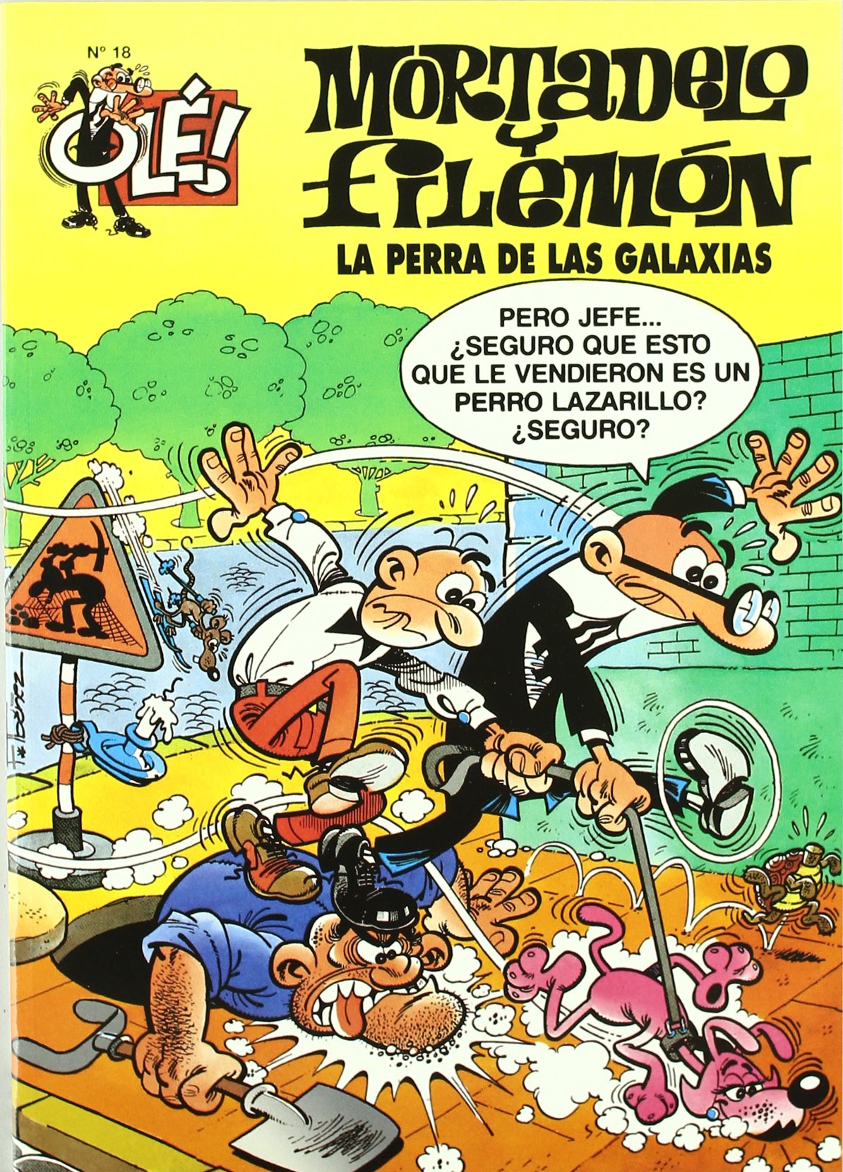 La perra de las galaxias (Olé! Mortadelo 18) Books