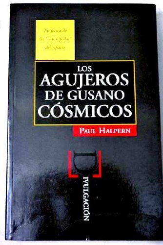 Agujeros De Gusano Cosmicos Books