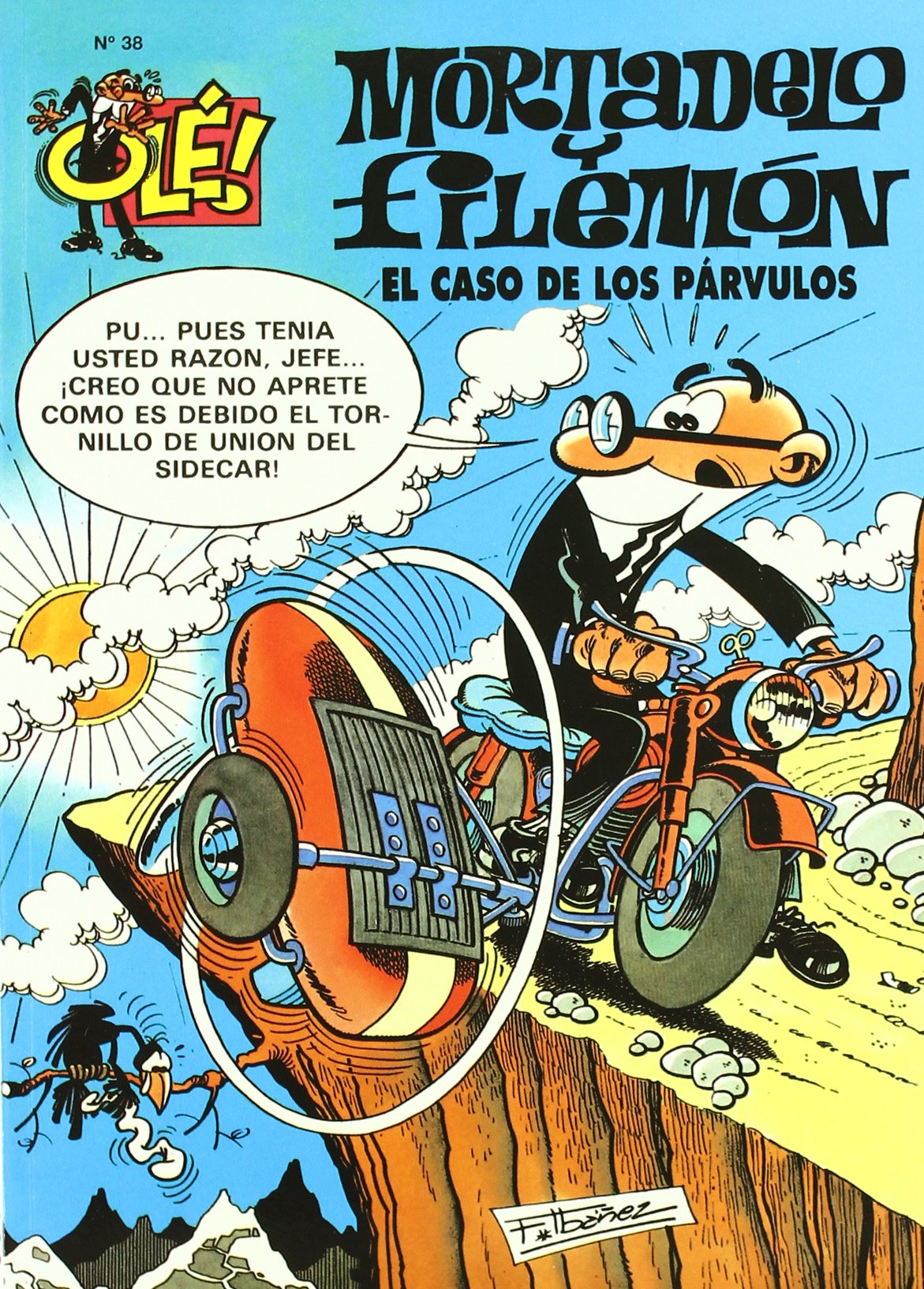 El caso de los párvulos (Olé! Mortadelo 38) book