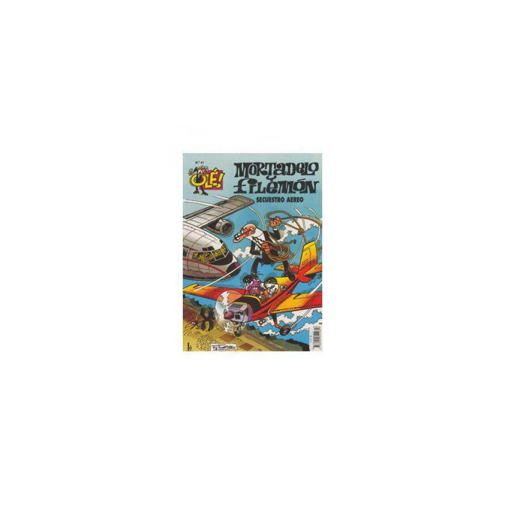 Secuestro aéreo (Olé! Mortadelo 41) (Bruguera Clásica, Band 610007) Books