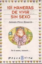 101 maneras de vivir sin sexo book