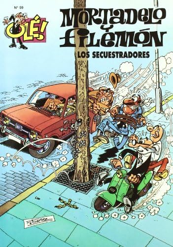 Los secuestradores (Olé! Mortadelo 59) book