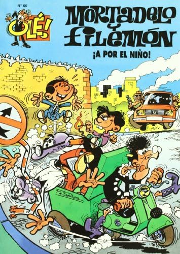 ¡A por el niño! (Olé! Mortadelo 60) book