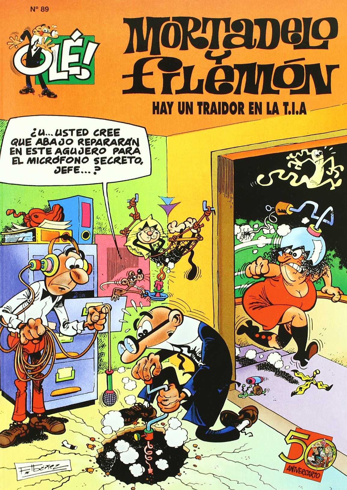 Hay un traidor en la T.I.A. (Olé! Mortadelo 89) (Bruguera Clásica, Band 610007) Books