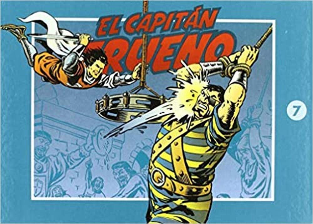 En el Polo Norte (fascículos: 289 - 336) (El Capitán Trueno 7) book