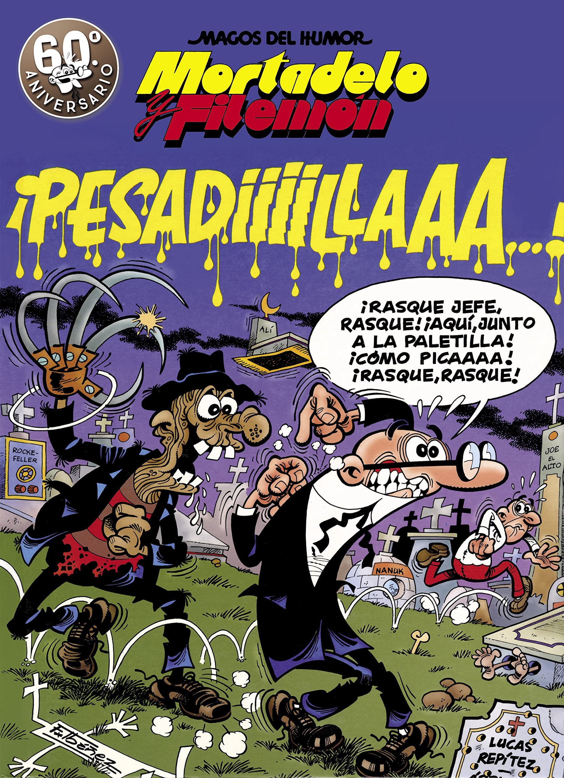 Mortadelo y Filemón. ¡Pesadiiilaaaa! (Magos del Humor 58) Superheroes