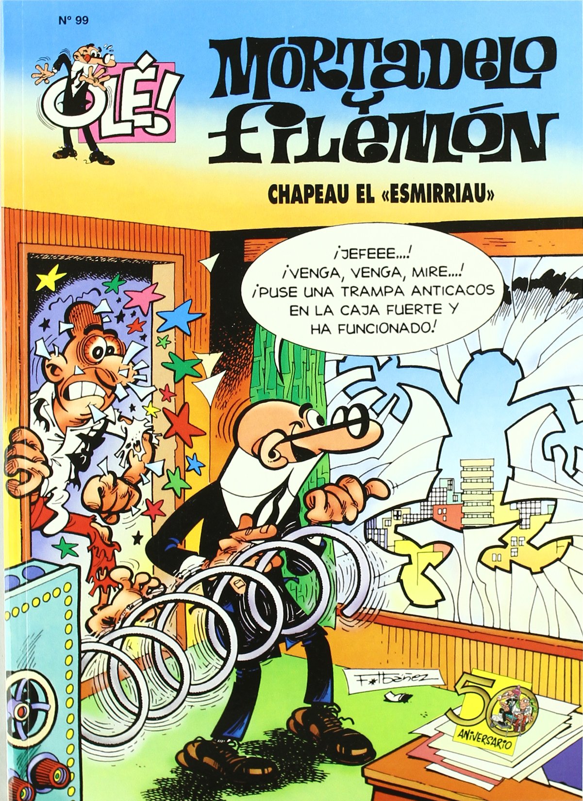 Chapeau el «esmirriau» (Olé! Mortadelo 99) (Bruguera Clásica, Band 610007) Books