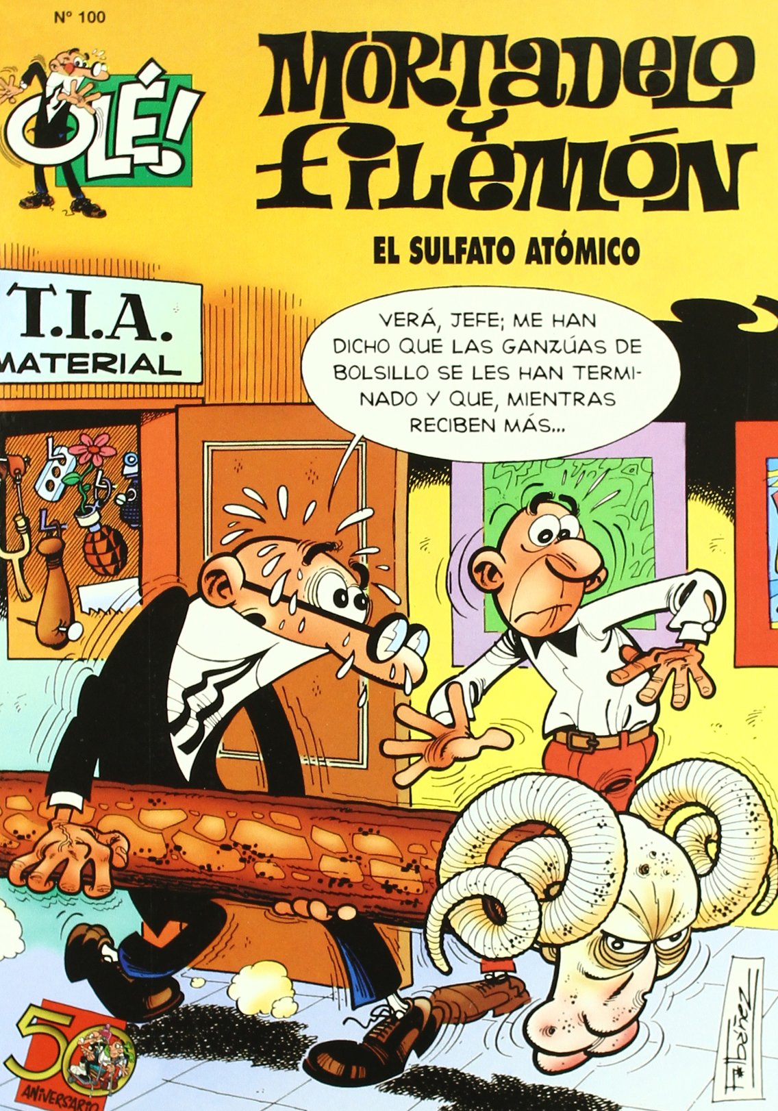El sulfato atómico (Olé! Mortadelo 100) Books