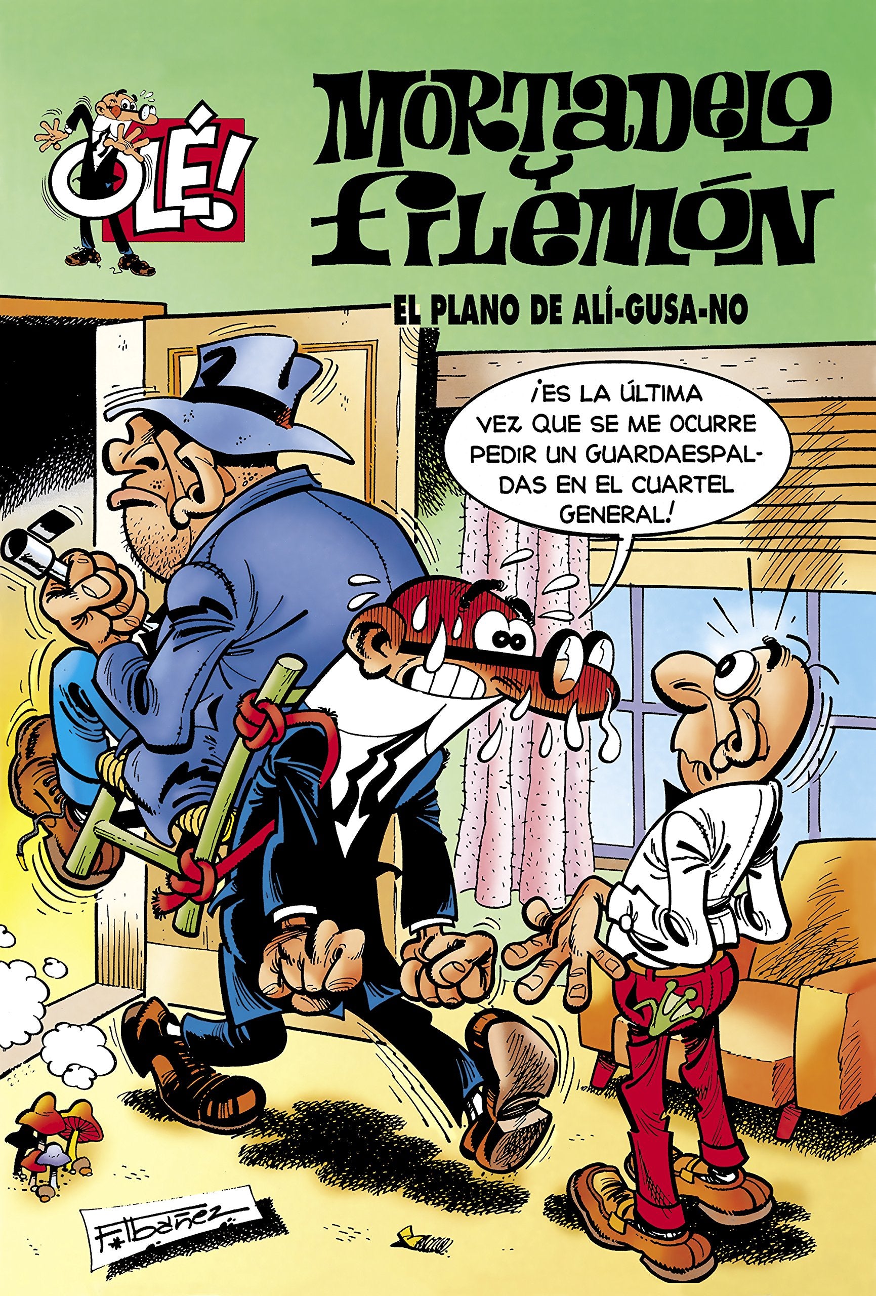 El plano de Alí-Gusa-No (Olé! Mortadelo 101) Books