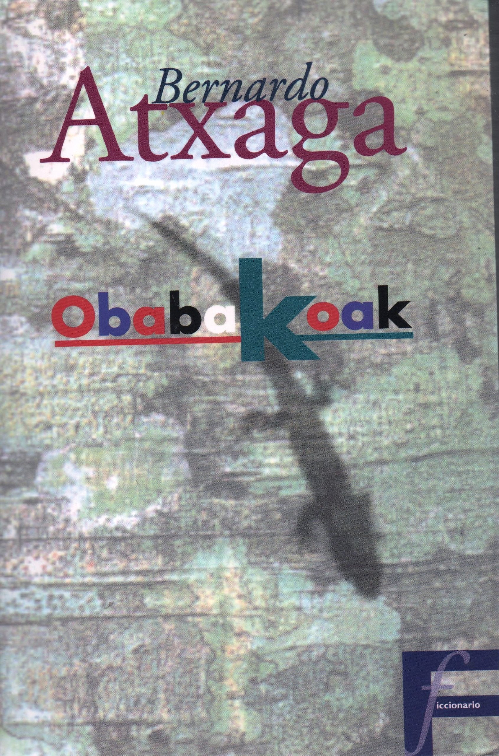 OBABAKOAK (BIBLIOTECA DE BOLSIL, Band 0) Contemporary literature