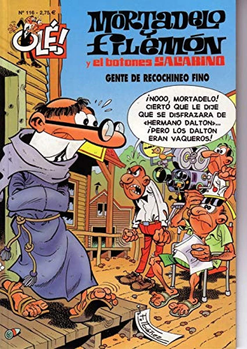 Mortadelo y Filemón y El Botones Sacarino, gente de recochineo fino (Olé! Mortadelo 116) book