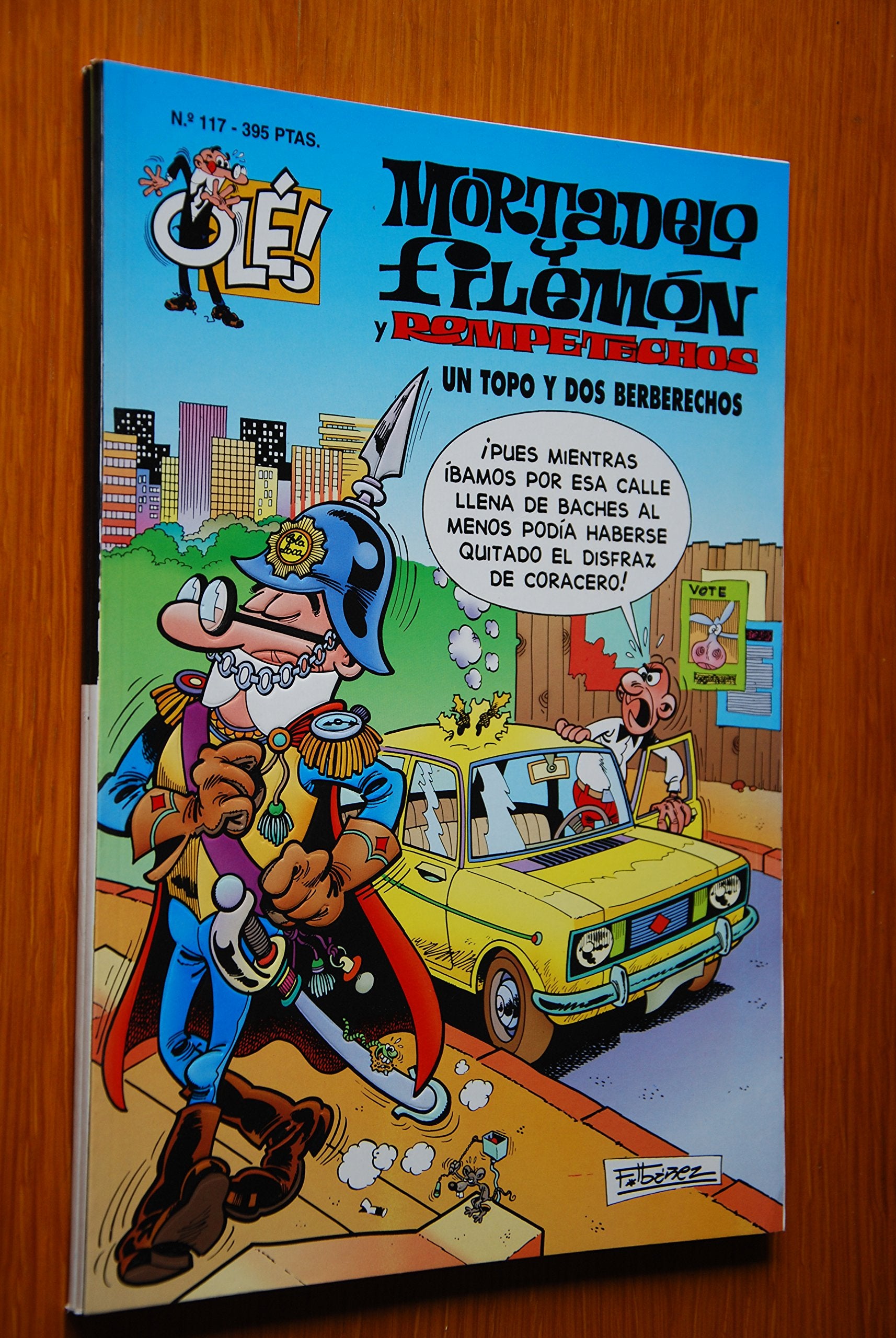 Mortadelo y Filemón y Rompetechos, un topo y dos berberechos (Olé! Mortadelo 117) (Bruguera Clásica, Band 610007) Books
