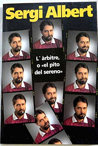 L'àrbitre: , o "el pito del sereno" Books