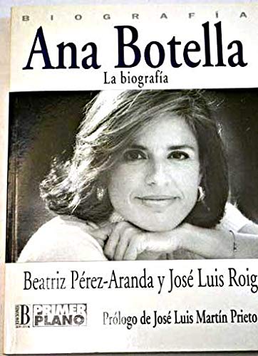 Ana botella la biografia Books