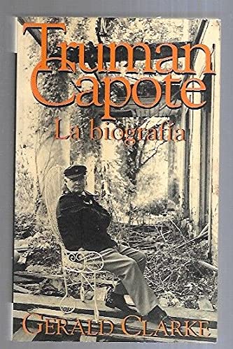 Truman capote. la biografia (Istorio Barregarriak) Books