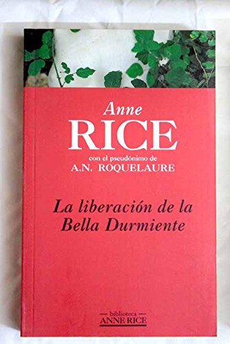 La liberacion de la bella durmiente Books