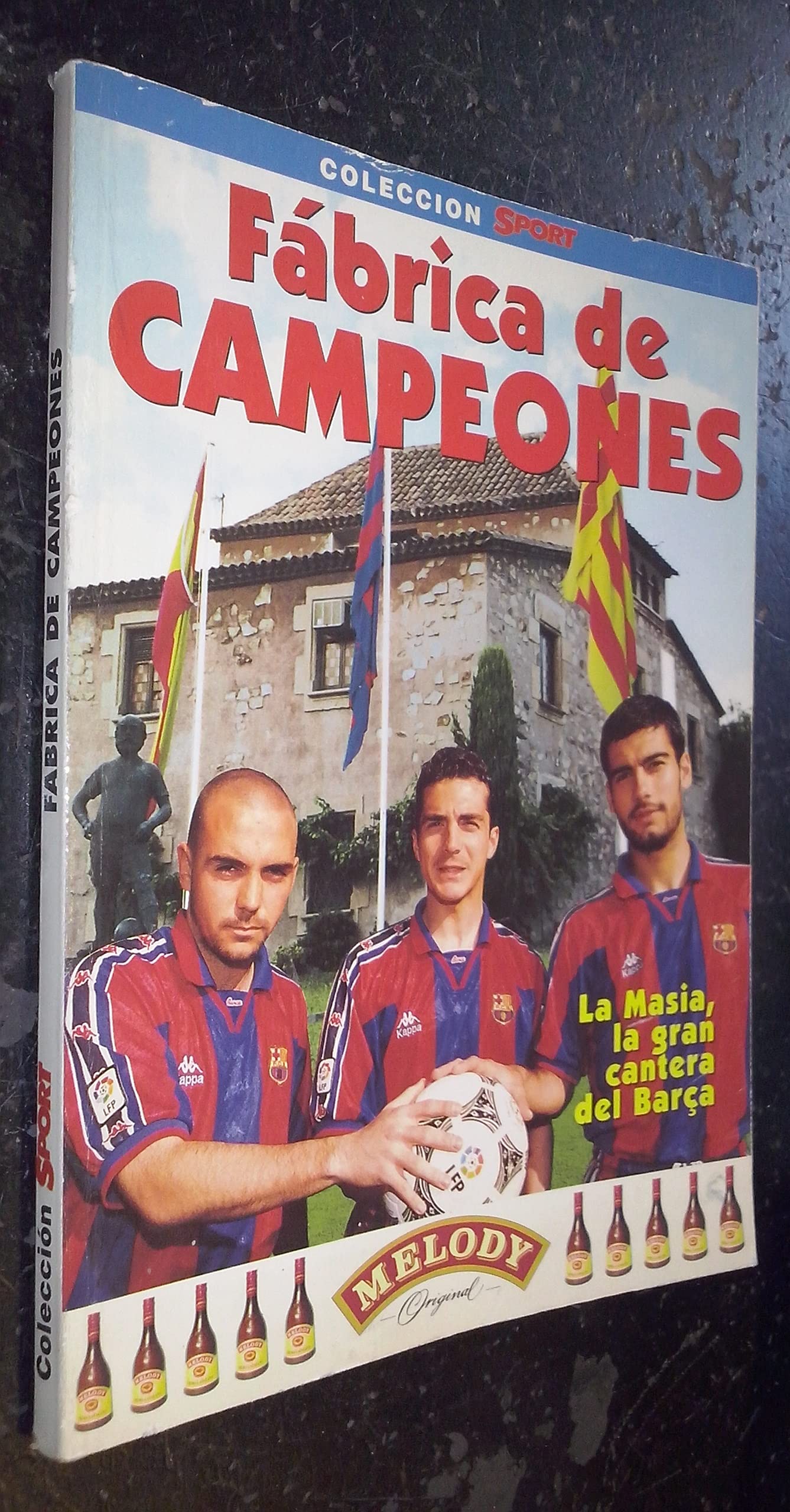 Fabrica de campeones. la gran cantera del barsa book
