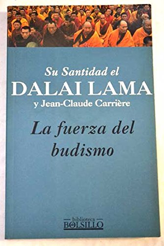 LA Fuerza Del Budismo book