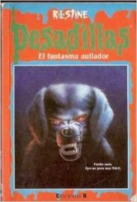 El fantasma aullador ("pesadillas") Children's books