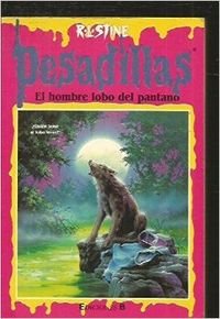 Hombre lobo en el pantano book