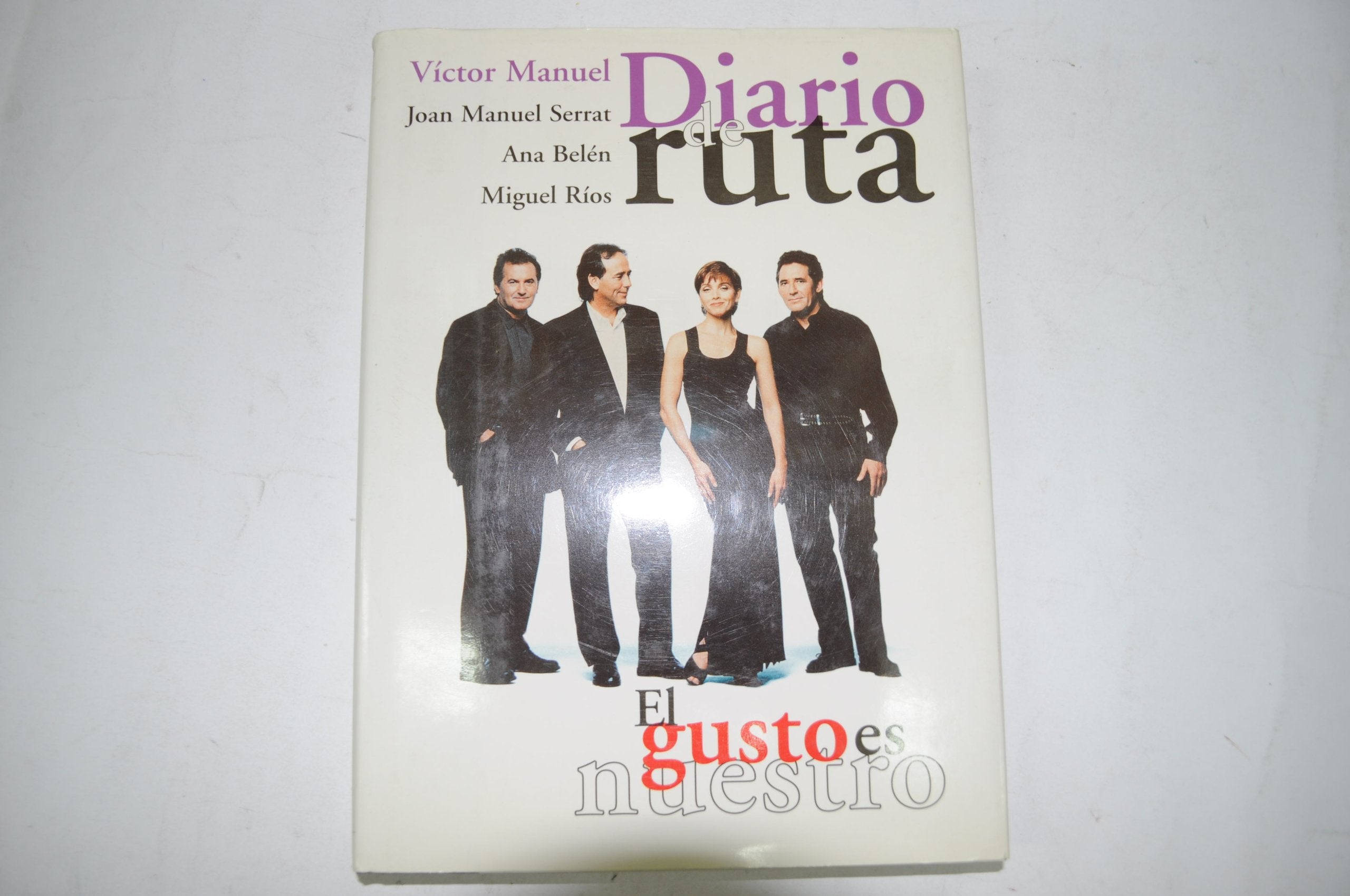 Diario de ruta el gusto es nuestro Books