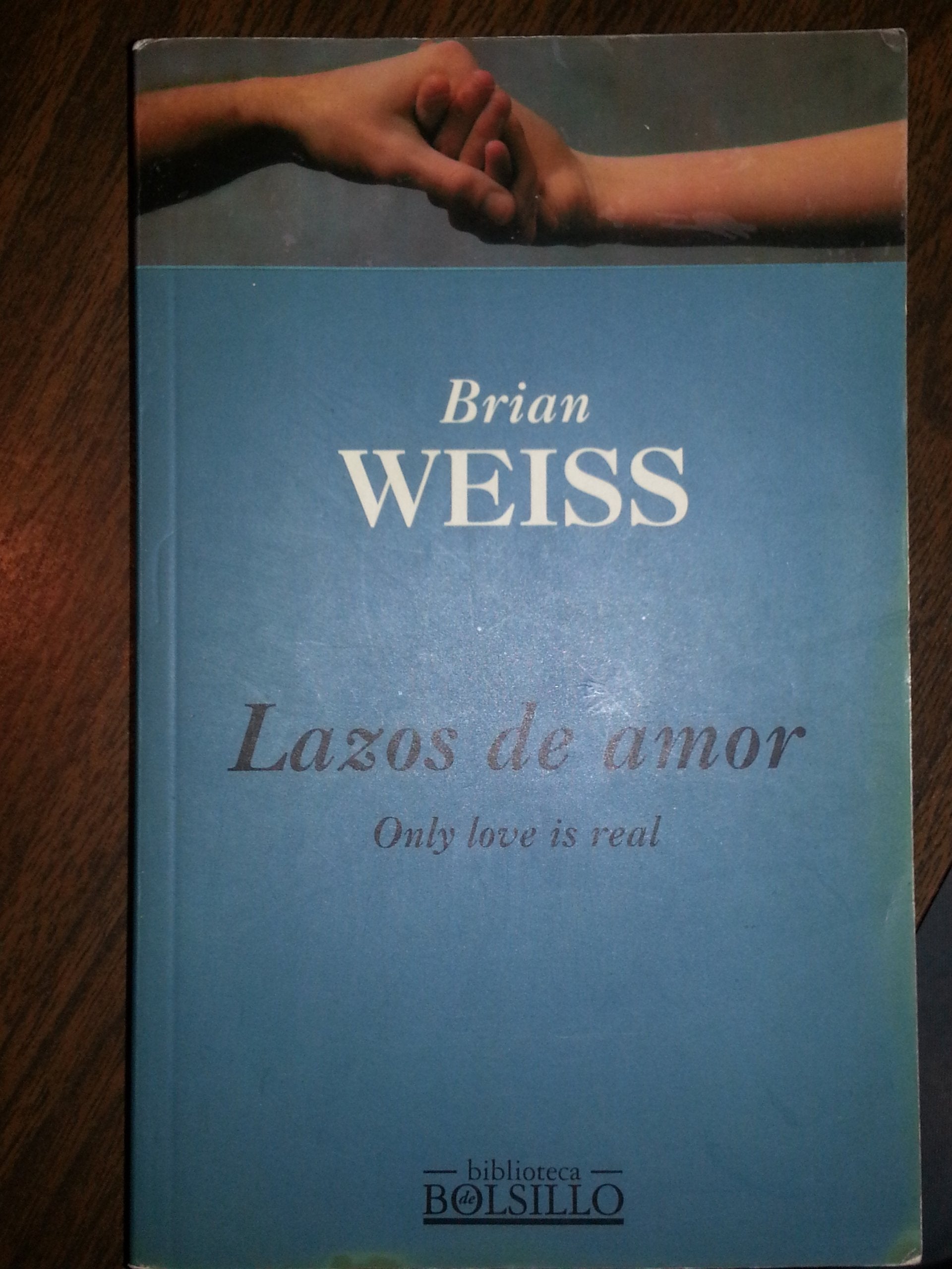 Lazos de Amor/Only Love Is Real: A Story of Soulmates Reunited International