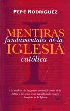 Mentiras fundamentales de la iglesia book