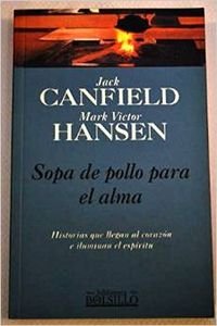 Sopa de pollo para el alma book