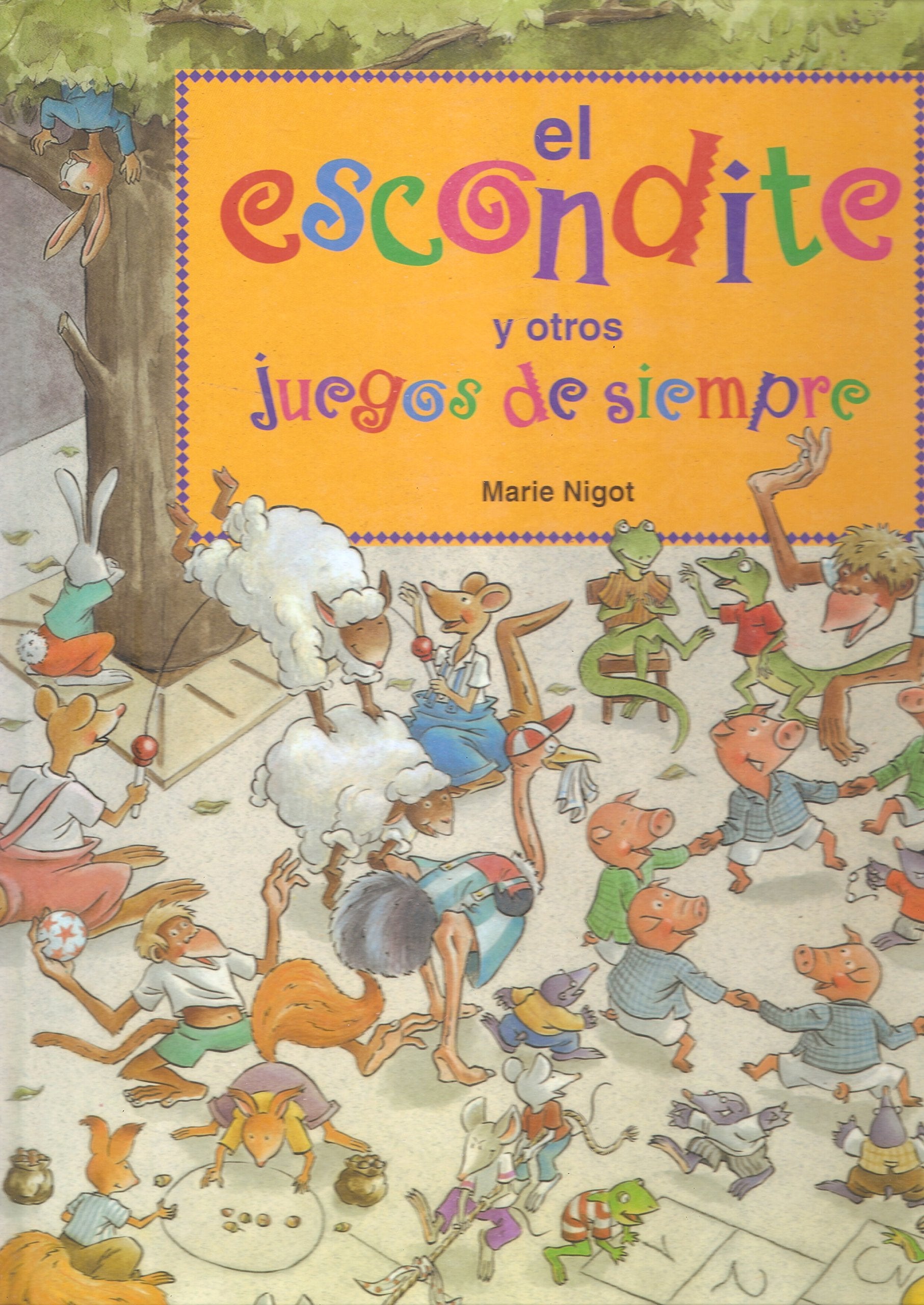 Escondite y otros juegos de siempre, el book