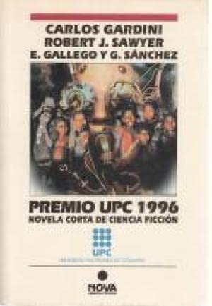 Premio UPC 1996 Novela Corta de La Ciencia Ficcion Books