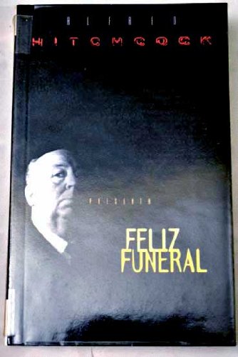 Feliz funeral (Istorio Barregarriak) Books