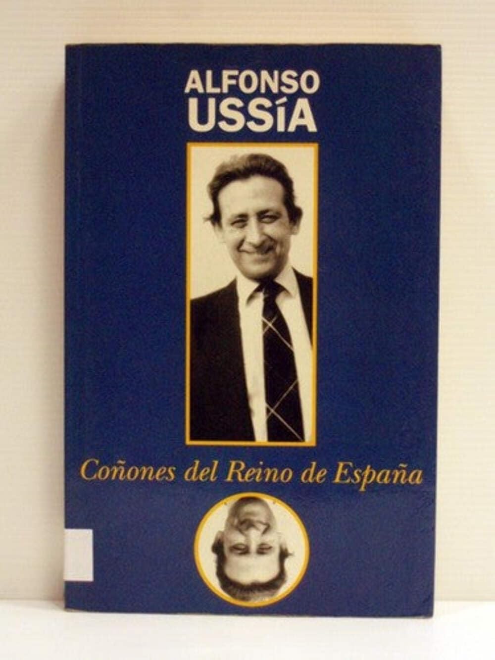 Los coñones del reino de España book