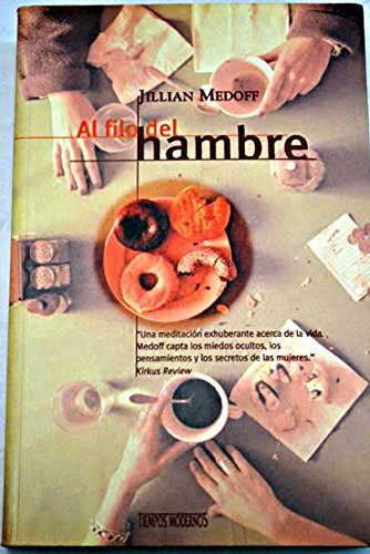 Al filo del hambre book