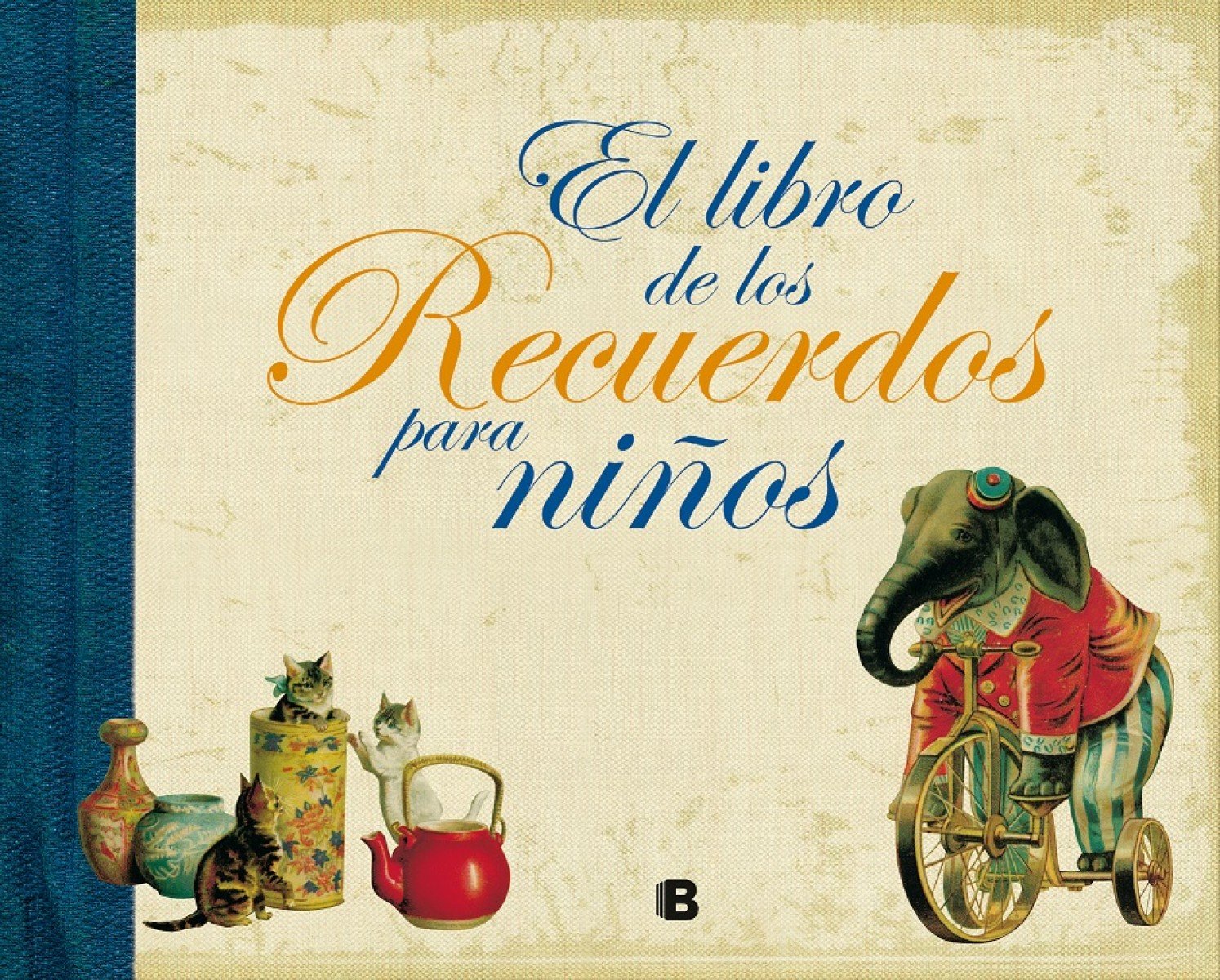 El Libro de Los Recuerdos Para Ninos book